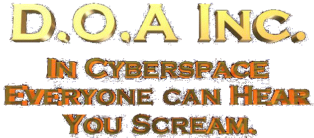 In cyberspace everyone can hear you Scream!